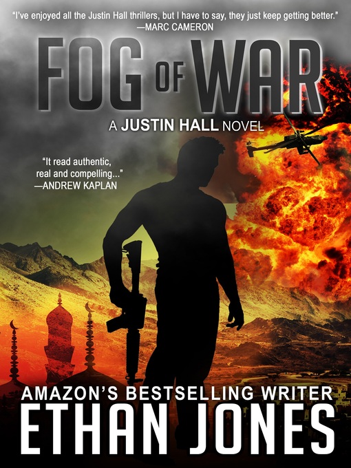 Title details for Fog of War (Justin Hall # 3) by Ethan Jones - Available